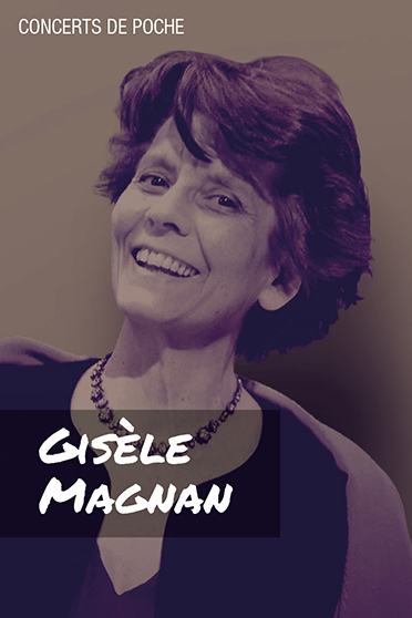 Gisèle Magnan, pianiste démocratique