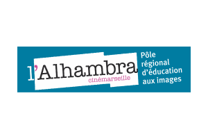 L'Alhambra cinémarseille - Pôle régional d'éducation aux images