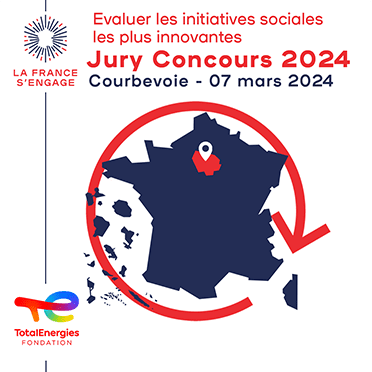 Évaluer les initiatives sociales les plus innovantes - Jury Concours 2024 - Courbevoie 7 mars 2024 - La France s'engage - Fondation TotalEnergies